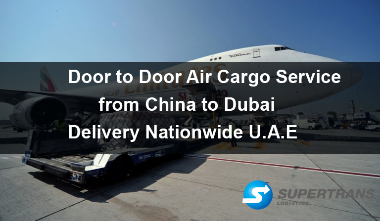 Professional door to door air cargo China Dubai